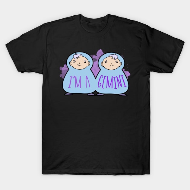 I'm a Gemini T-Shirt by omai